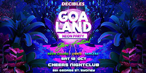 GOA LAND - Bollywood Neon Party at Cheers Nightclub | 561 George St