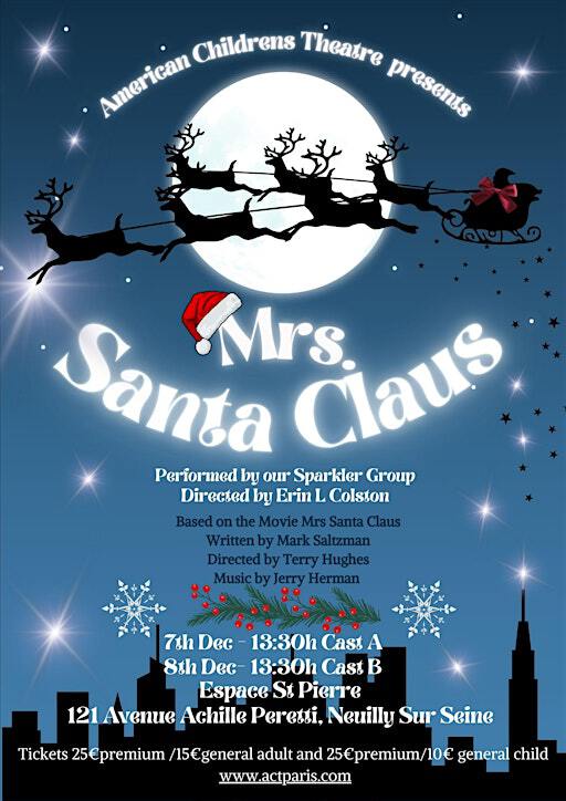 Mrs. Santa Claus by ACT Sparklers Cast B /Vocal Performance | Espace Saint Pierre