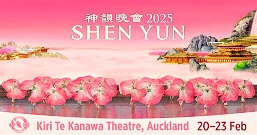 Shen Yun 2025 | Kiri Te Kanawa Theatre, Aotea Centre