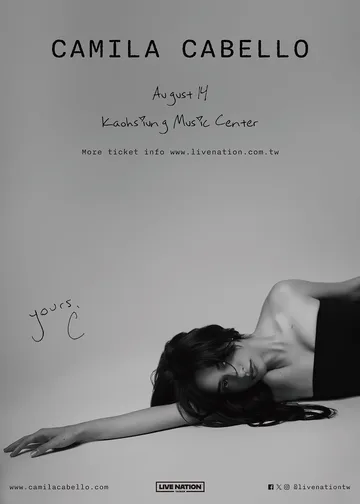 Camila Cabello卡蜜拉演唱會2025｜Camila Cabello Yours, C Tour | 高雄流行音樂中心