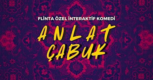 ANLAT ÇABUK - KADINLARA ÖZEL İNTERAKTİF KOMEDİ GECESİ | Art.City.People. - CreativeSpace&CraftCoffee