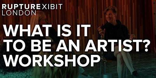 Examining and Expanding your ART Practice Workshops | RuptureXIBIT (+Studio)