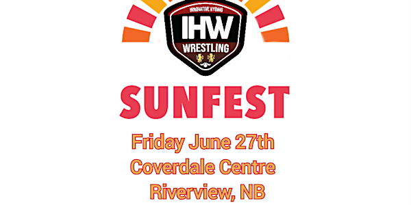 IHW Wrestling: Sunfest 2025 | Coverdale Centre