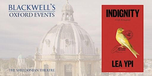 Lea Ypi INDIGNITY | Blackwell's Bookshop
