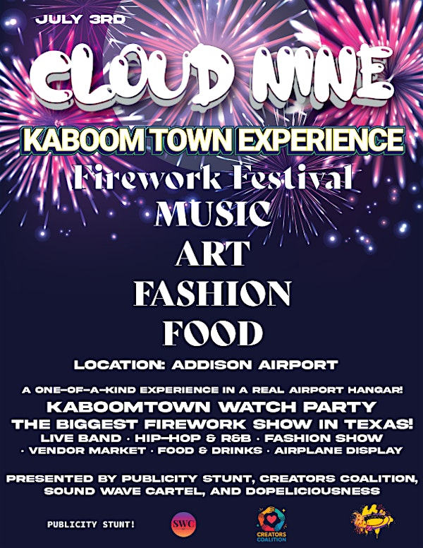 Cloud Nine Fireworks Festival: The Kaboom Town Experience | 4545 Jimmy Doolittle Dr