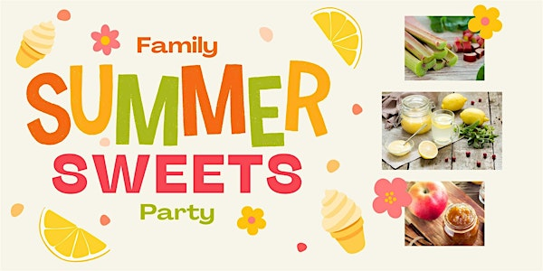 Family Summer Sweets Party | Ken Seiling Waterloo Region Museum