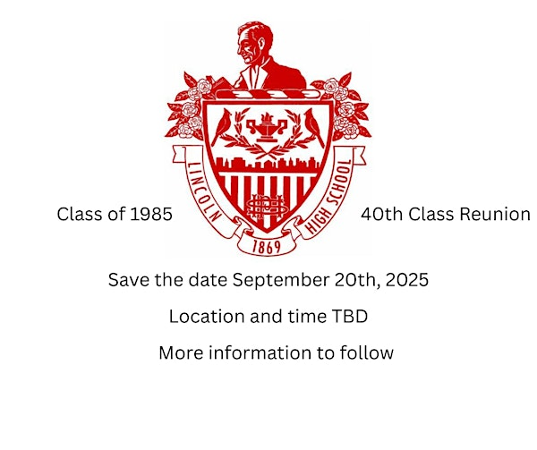 Lincoln High School Class of '85 Reunion. Portland, Oregon  *40-4-40 * | Old Market Pub & Brewery