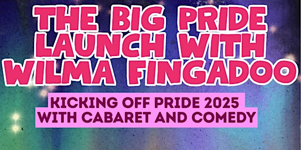 The Big Pride Launch: With Wilma Fingadoo | Farnborough Football Club