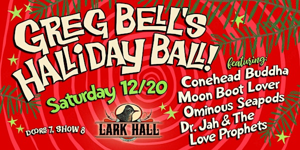 Greg Bell's Halliday Ball | Lark Hall