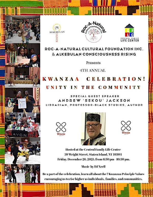 4th Annual Kwanzaa Celebration! Unity In The Community | Central Family Life Center
