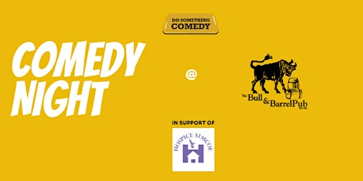 Comedy Night @ The Bull & Barrel in support of Hospice Simcoe | Bull and Barrel Pub