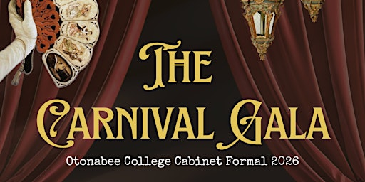 The Carnival Gala - Otonabee College Cabinet Formal | Trent University Student Centre
