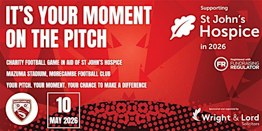 Charity Football Game for St John's Hospice at Morecambe Football Club | Morecambe FC Mazuma Stadium
