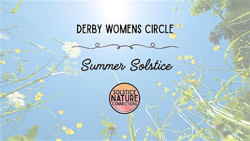 Derby Women’s Circle - Summer Solstice at Allestree Park | Allestree Park