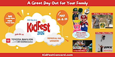 Bay Area KidFest is at Concord Pavilion May 24 & 25 | Toyota Pavilion at Concord