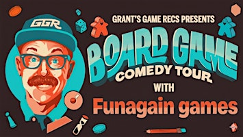 The Board Game Comedy Night at Funagain games | Funagain Games