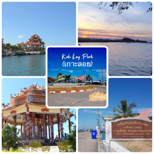 Koh Loy Park (เกาะลอย)​
