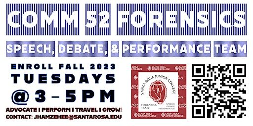 SRJC Forensics Speech Team Informational Meeting for New & Interested Folks | Santa Rosa Junior College