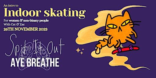Aye Breathe - An Indoor skate for beginners | The Biscuit Factory