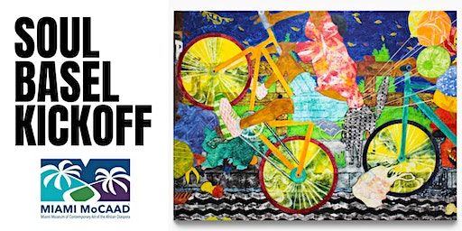 Miami MoCAAD Soul Basel Kickoff Event | The Urban