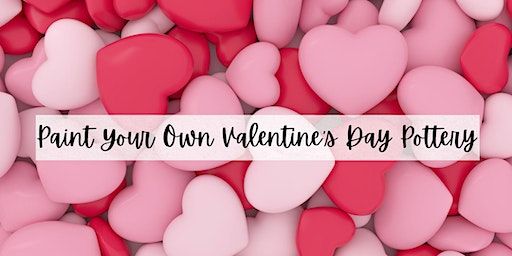 Misfit Maker Day: Paint Your Own Valentine's Day Pottery | 4401 Eastern Avenue, Baltimore, MD, USA
