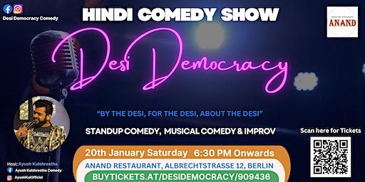 Desi Democracy: A Hindi Comedy Show | ANAND – Indisches Spezialitätenrestaurant