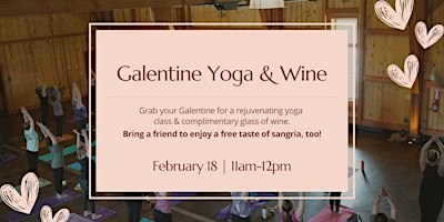 Galentine Yoga & Wine | Sweet Heart Winery & Event Center
