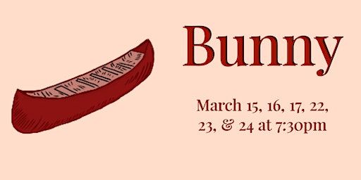 Bunny | Lindsay Little Theatre