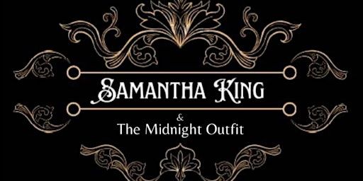 Samantha King & The Midnight Outfit ALBUM RELEASE PARTY | Newcastle Pub & Grill