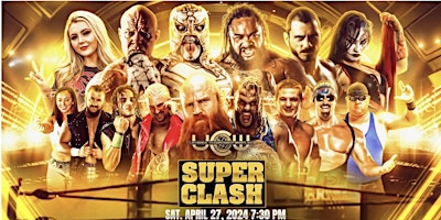 UCW "SUPER CLASH" FITE TV - Pay Per View Event | Historic Taylor Street Gym