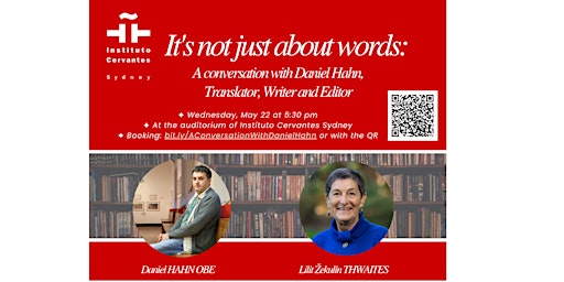 It's not just about words: a conversation with Daniel Hahn, Translator, Writer and Editor | Instituto Cervantes Sydney