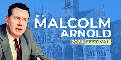 The 19th Malcolm Arnold Festival | Northampton
