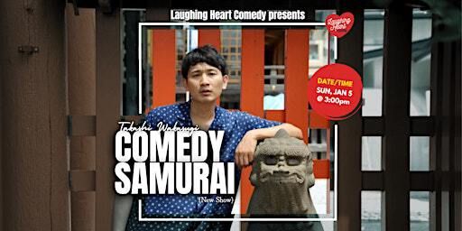 Takashi Wakasugi | Comedy Samurai (New Show) - CAIRNS | Three Wolves