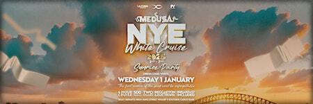 Medusa Sunrise Cruise - NYE WHITE CRUISE - Wednesday 1st January | King Street Wharf 9 (Outside Cargo Bar)