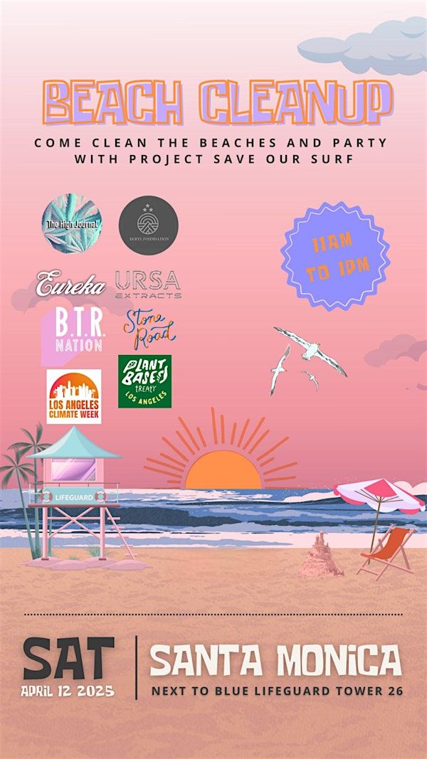 Project Save Our Surf Beach Clean Up | Santa Monica Beach Tower 26
