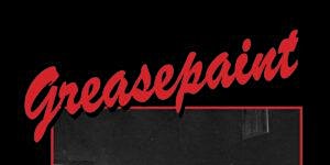 Greasepaint, Guest Lecture by Dr Hannah Levene | University of Exeter, Penryn Campus