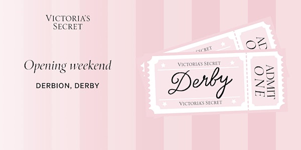 VICTORIA'S SECRET DERBION GRAND OPENING WEEKEND | Derbion