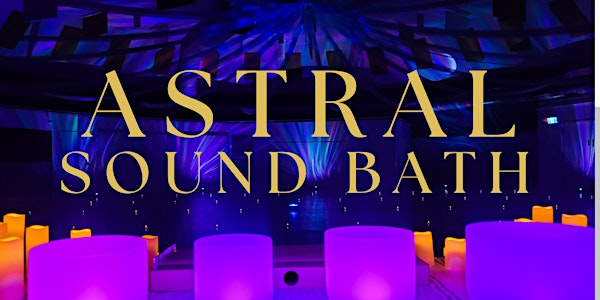 Astral Sound Bath  June 22, 2025 in Calgary, AB | Inglewood Community Association Hall
