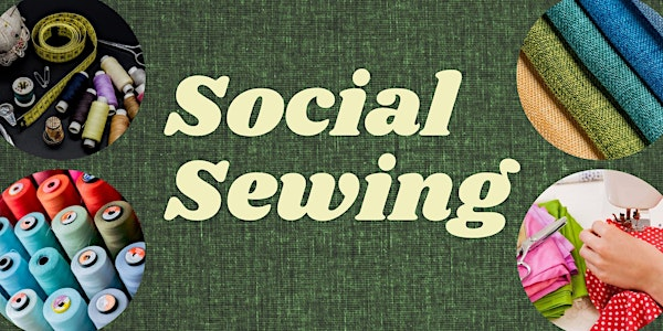 Social Sewing | Thimblemill Library