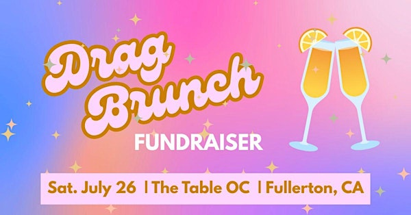 Drag Brunch Fundraiser! | The Table OC