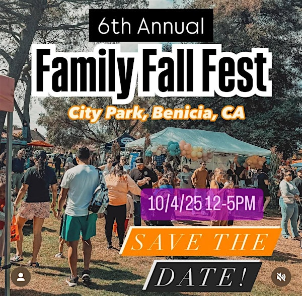 6th Annual Family Fall Fest Benicia | City Park