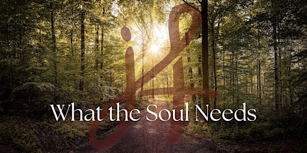 Soul Keeping: What the Soul Needs | The Country Club of Orlando