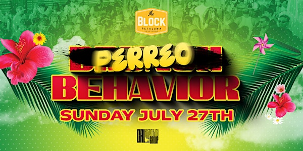 Perreo Behavior | The Block Petaluma