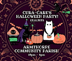 Cura-Care's Annual Halloween Party! | Armthorpe Community Centre