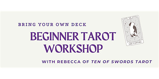 Beginner Tarot Workshop | 537 Dundas St, Woodstock