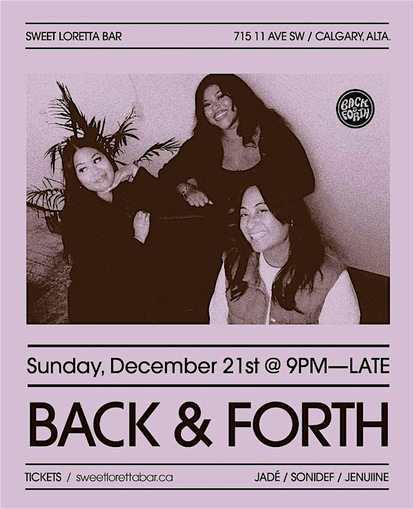 BACK & FORTH YYC - HOLIDAY SPECIAL @ SWEET LORETTA | Sweet Loretta Bar