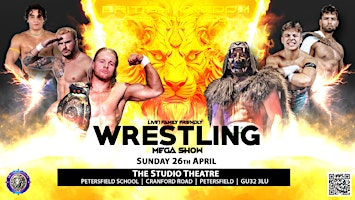 Wrestling Spectacular Petersfield Sunday 26th April 2026 | The Petersfield School