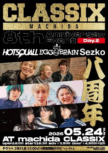 MACHIDA CLASSIX 8th Anniversay Event Day.2のチケット(東京都・2026/5/24(日)) | 町田CLASSIX