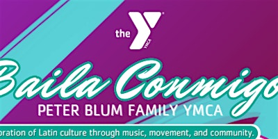 Baila Conmigo: Around Latin America | Peter Blum Family YMCA of Boca Raton