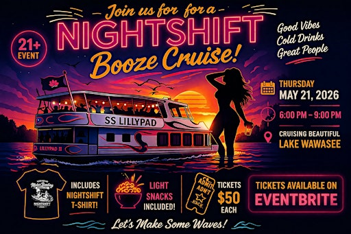 Year Round Motor Boating Permitted Nightshift Booze Cruise | The Frog Tavern